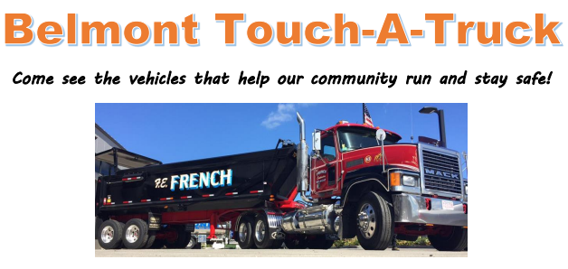 All Ages Invited To Belmont’s First Touch-A-Truck On Oct. 8